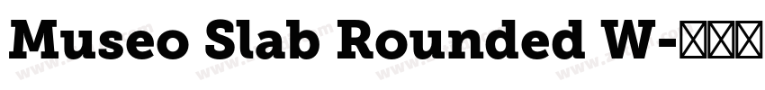 Museo Slab Rounded W字体转换